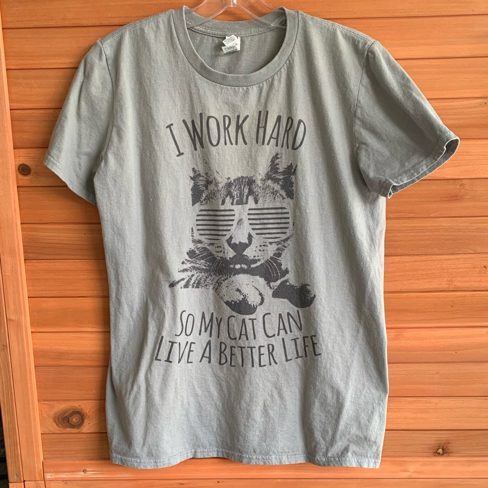 I Work Hard Gray Cat Shirt, Medium